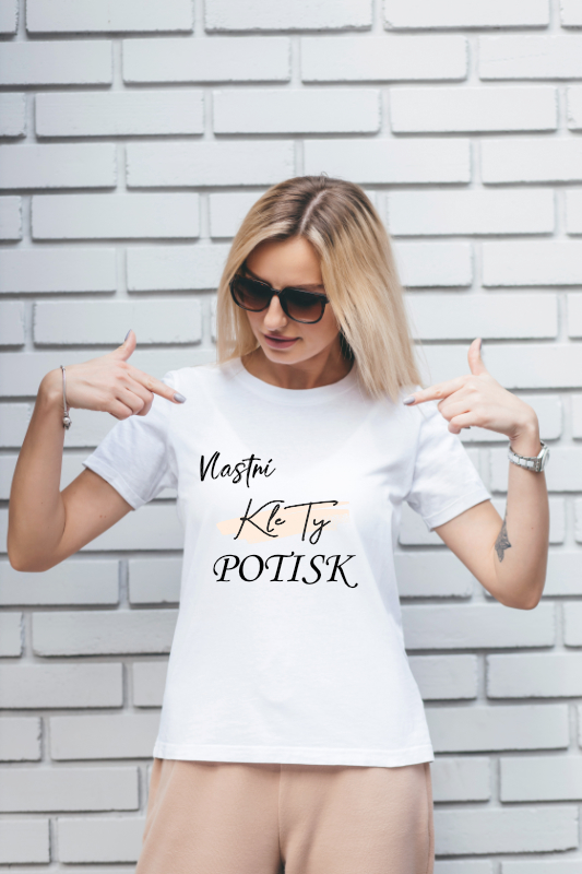 Triko dámské - Vlastní potisk