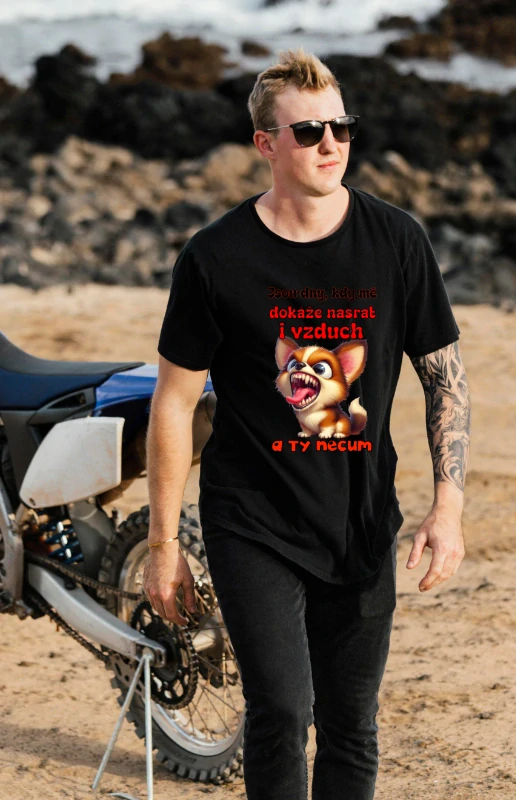 TRIKO pánské - Jsou dny kdy mě dokáže nasrat i vzduch a ty nečum - pes