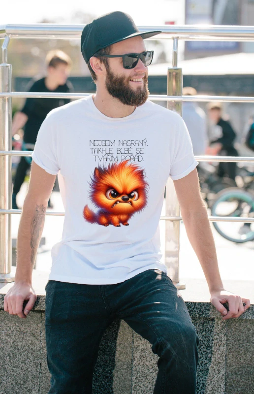 TRIKO pánské - NEJSEM NASRANÝ. TAKHLE BLBĚ SE TVÁŘÍM POŘÁD.