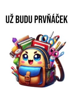 NAŽEHLOVAČKA - Už budu prvňáček - batoh