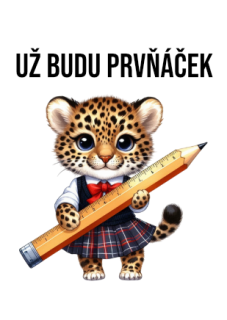NAŽEHLOVAČKA - Už budu prvňáček - tygřice