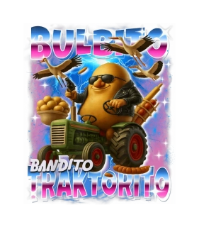 NAŽEHLOVAČKA - Bulbito Bandito Traktorito