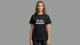 Triko dámské - Čím starší, tím chytřejší!