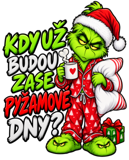 NAŽEHLOVAČKA - Kdy už budou zase pyžamové dny