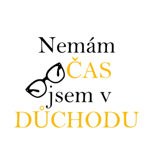 NAŽEHLOVAČKA - Nemám čas jsem v důchodu