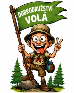 NAŽEHLOVAČKA - Dobrodružství volá