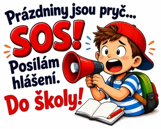 NAŽEHLOVAČKA - Prázdniny jsou pryč. SOS