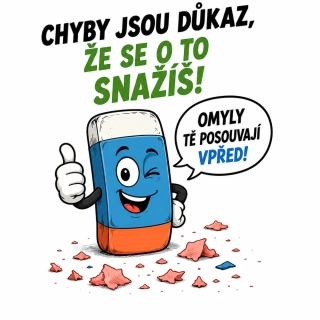 NAŽEHLOVAČKA - Chyby jsou důkaz, že se o to snažíš