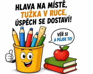 NAŽEHLOVAČKA - Hlava na místě, tužka v ruce, úspěch se dostaví!